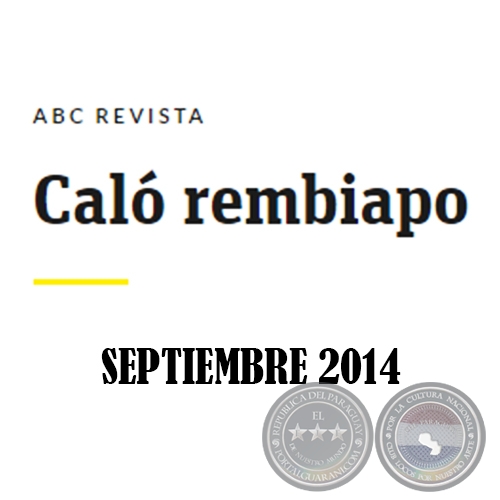 Cal Rembiapo - ABC Revista - Septiembre 2014.